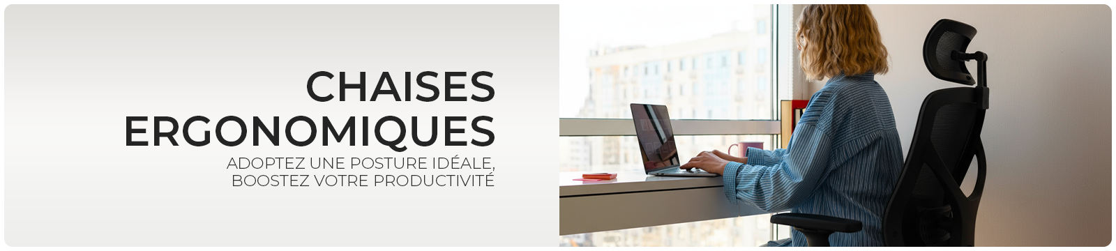 Chaises ergonomiques